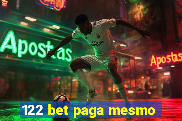 122 bet paga mesmo